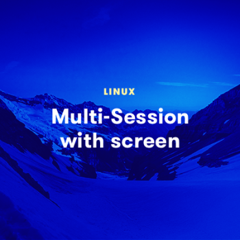 LinuxAcademy - Multi-Session with screen