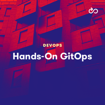 LinuxAcademy - Hands-On GitOps