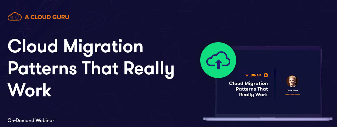 Screenshot of Cloud Migration Patterns webinar
