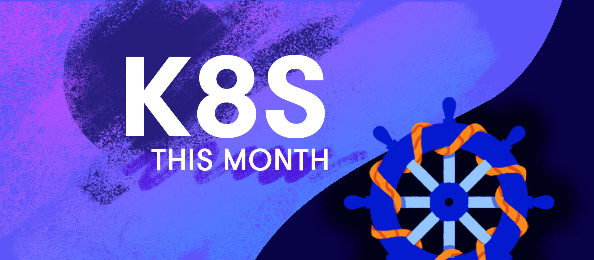 Kubernetes This Month