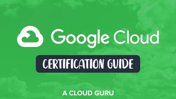 GCP Certification Guide