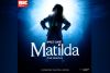Matilda The Musical Theatre Tickets for Two
