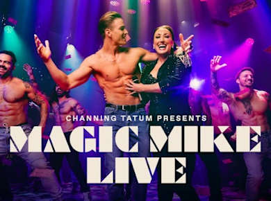 Eintrittskarte für Magic Mike Live im SAHARA Las Vegas