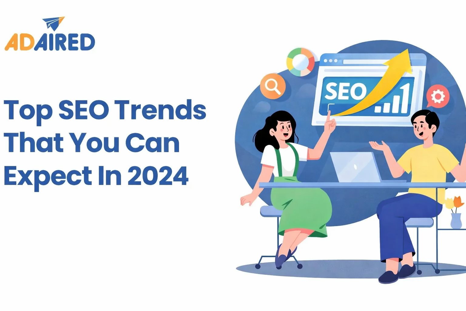 Top SEO Trends That You Can Expect In 2024