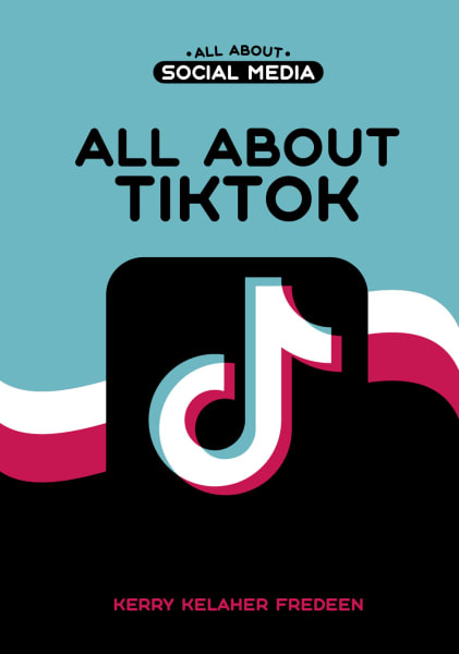 Cover of All About TikTok