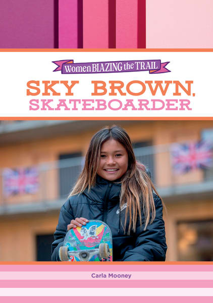 Cover of Sky Brown, Skateboarder