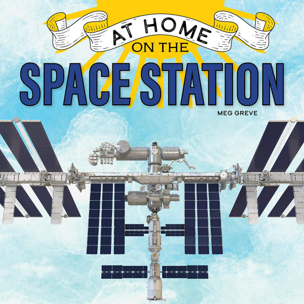 Cover of At Home on the Space Station