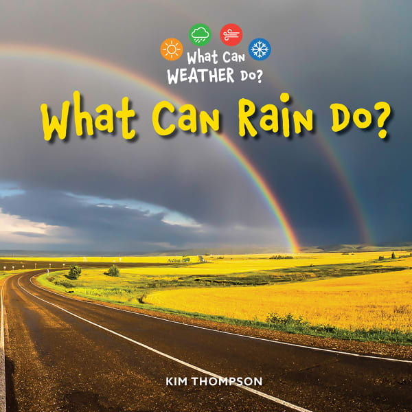 Cover of What Can Rain Do?