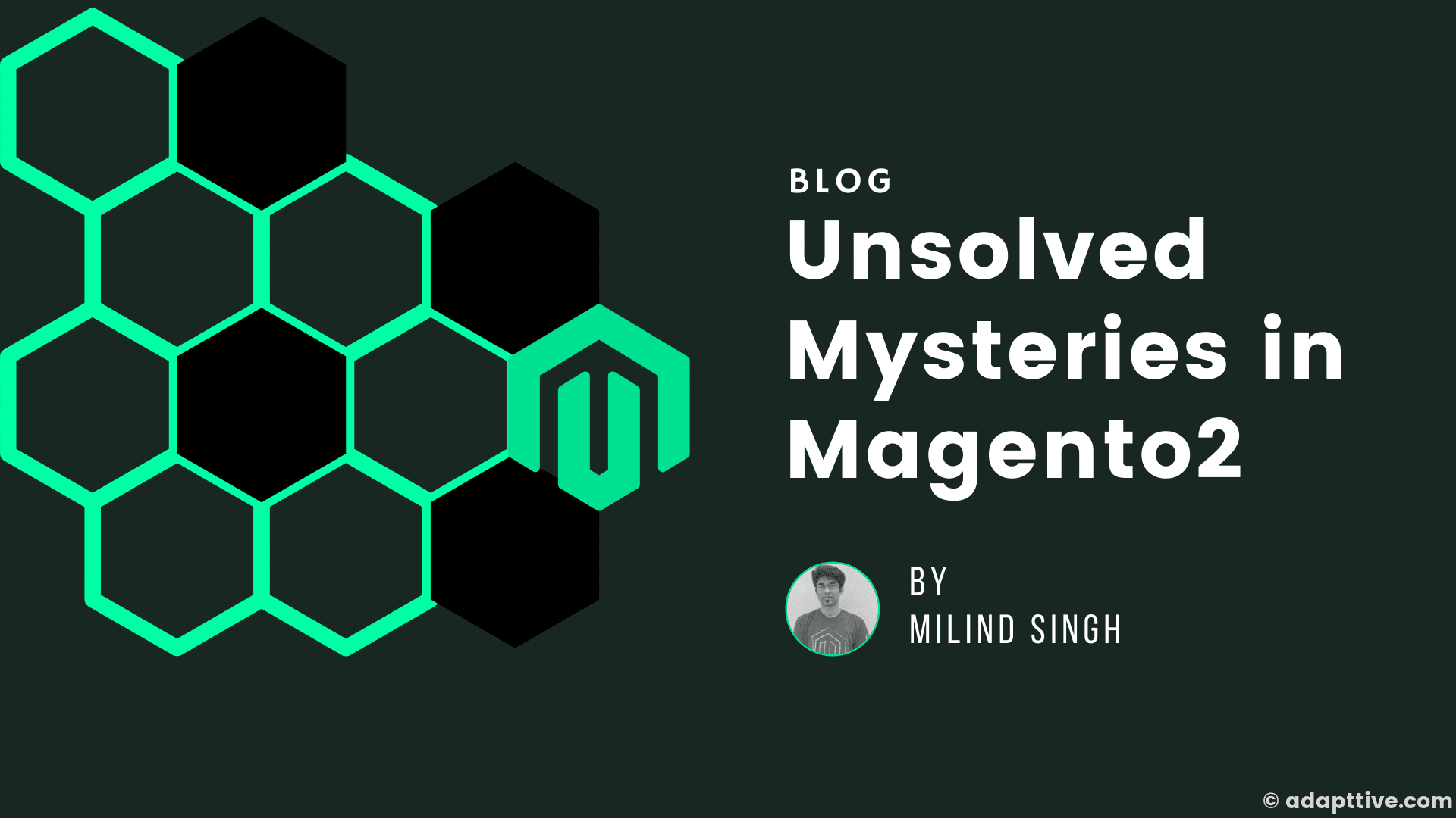 Unsolved Mysteries In Magento2