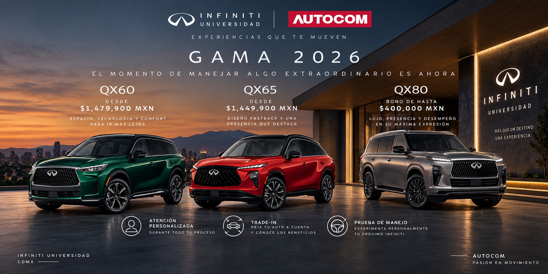 INFINITI Universidad – Gama 2026: QX60, QX65 y QX80. Experiencias que te mueven.