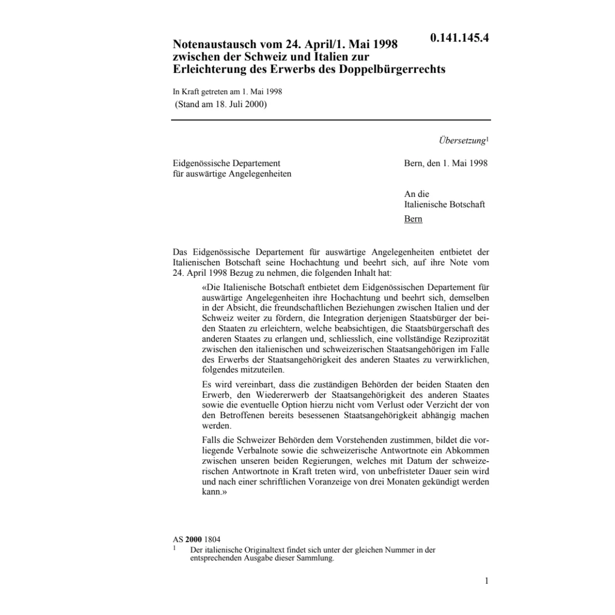 Noten Erwerb Doppelbürgerrecht I
