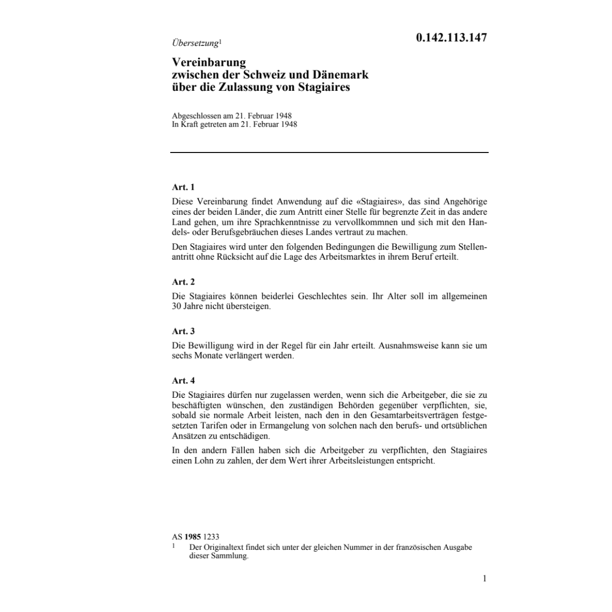 Vereinb. CH/Dänemark Zulassung Stagiaire