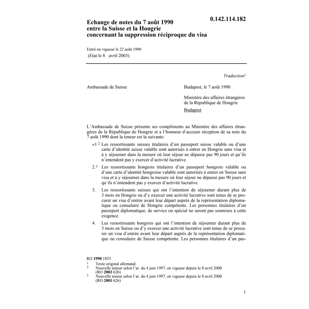Echange de notes CH/Hongrie suppr. visa