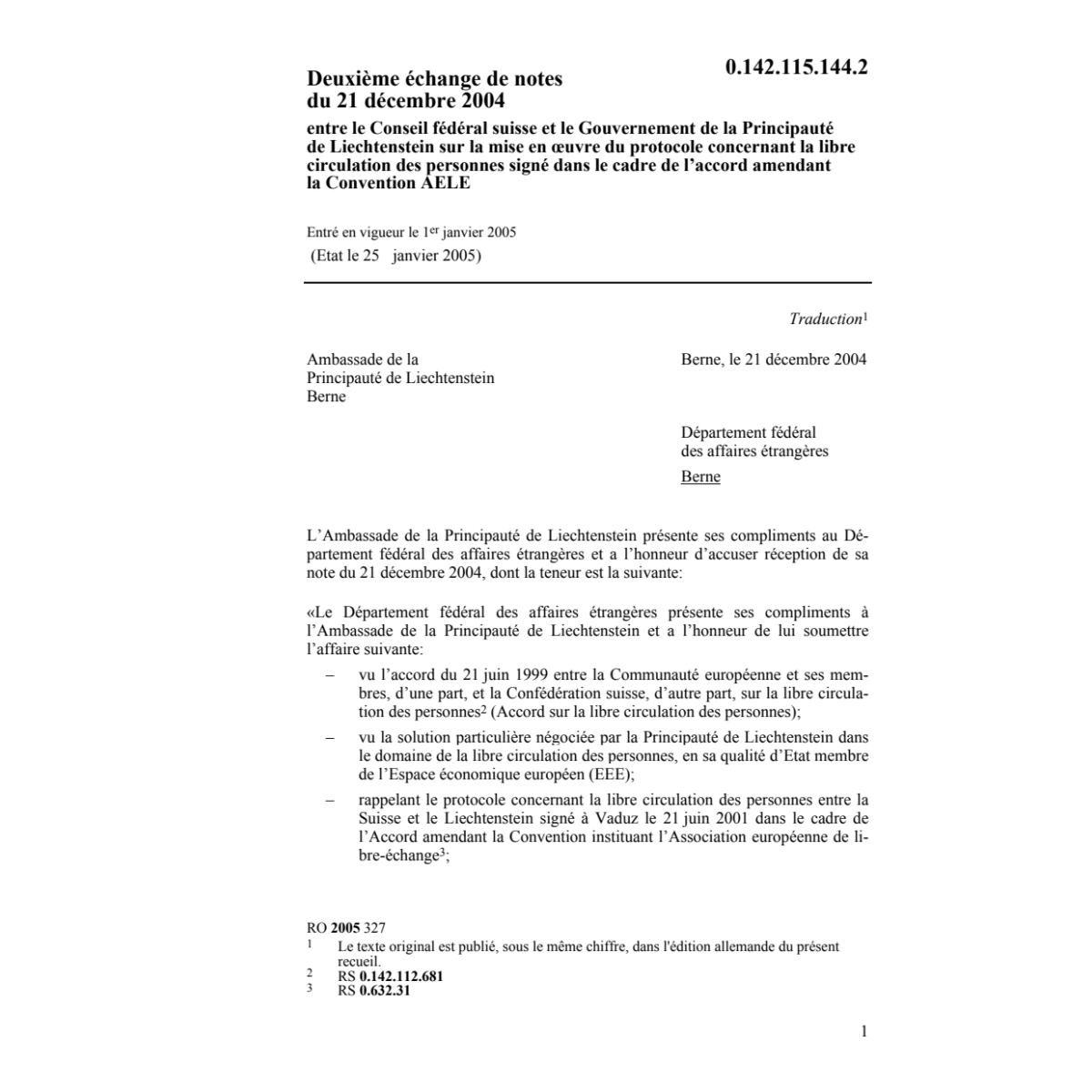 Deuxième échange CH-FL libre circulation