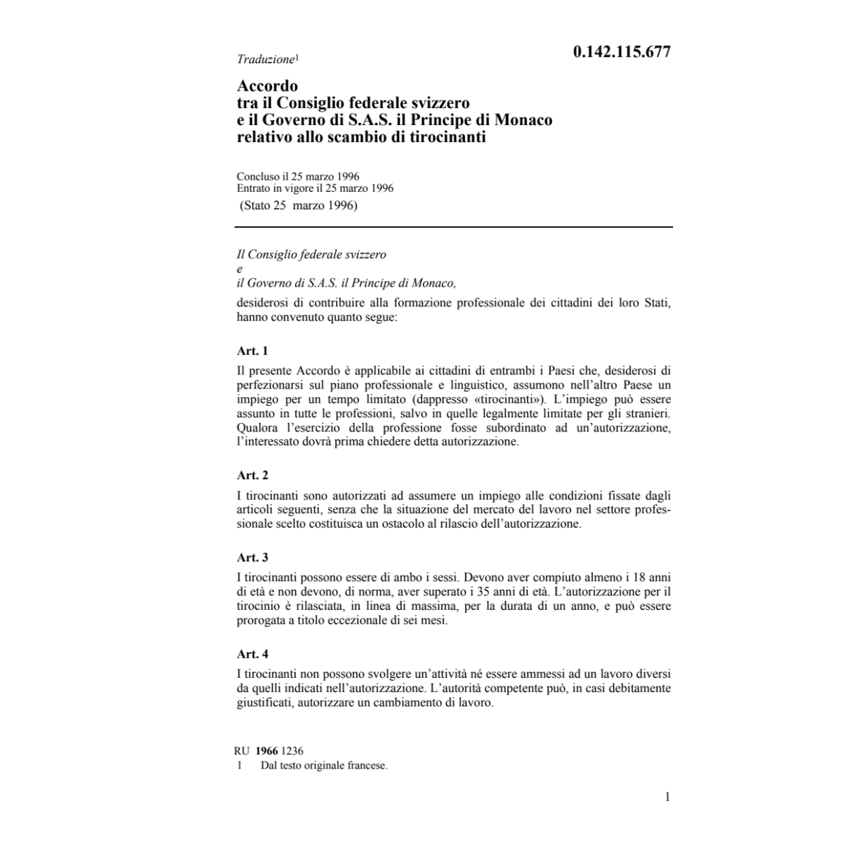 Acc. CH/Monaco scambio di tirocinanti