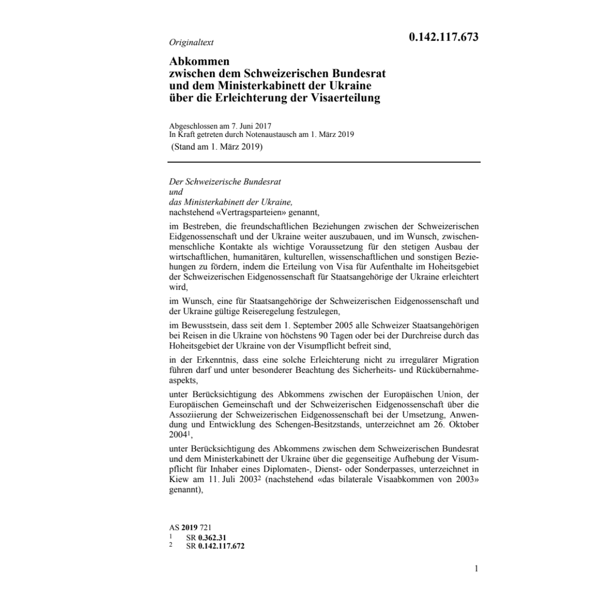 Abk. 7.6.17 BR/Ukraine Visaerteilung