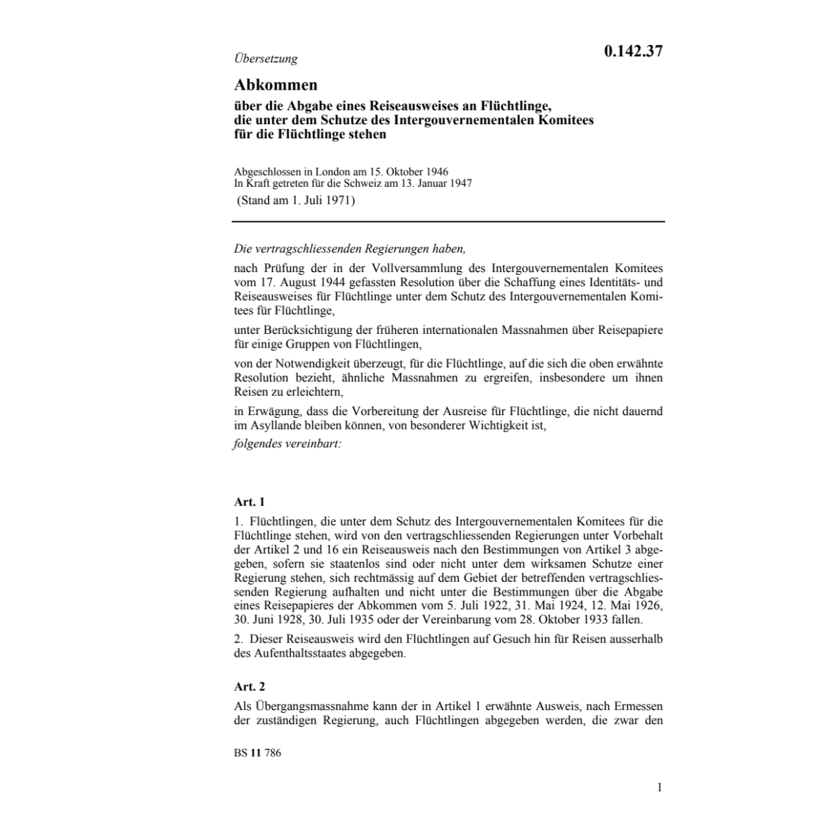 Abk., Abgabe Reiseausweise, Flüchtlinge