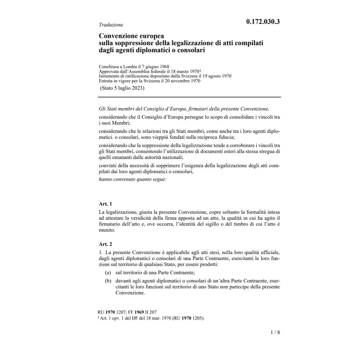 Convenz.europea del 7 giugno 1968