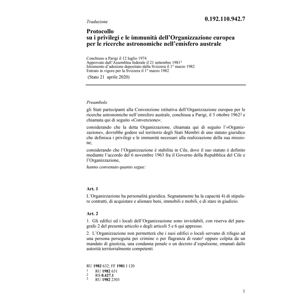 Prot.d.'Organ.europea ricerche astronom.