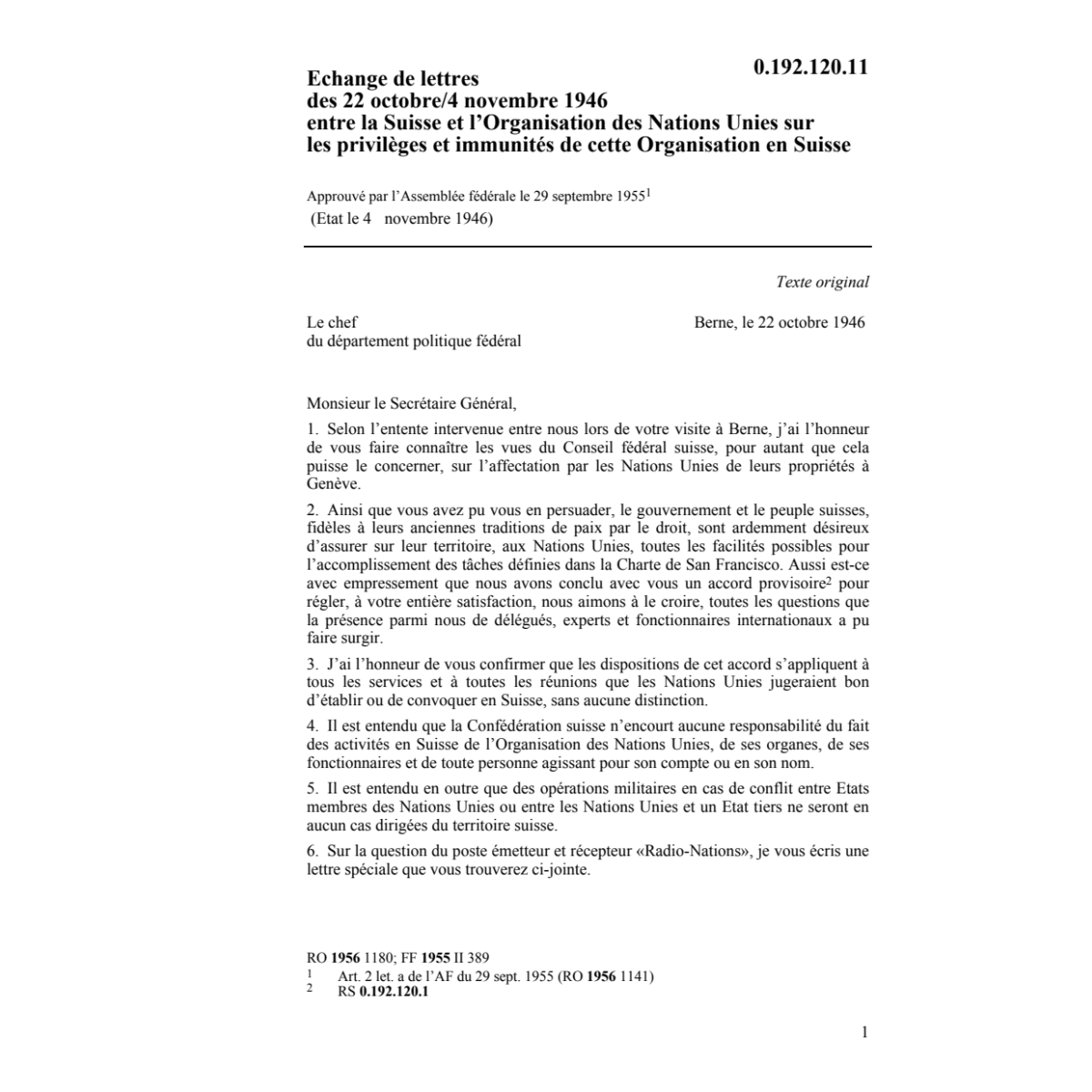 Privilèges Suisse et des Nations Unies