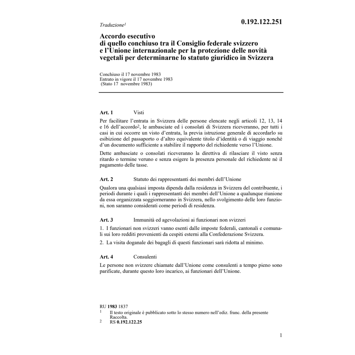 Acc.esecut.l'Unione int.prot.nov.vegetal