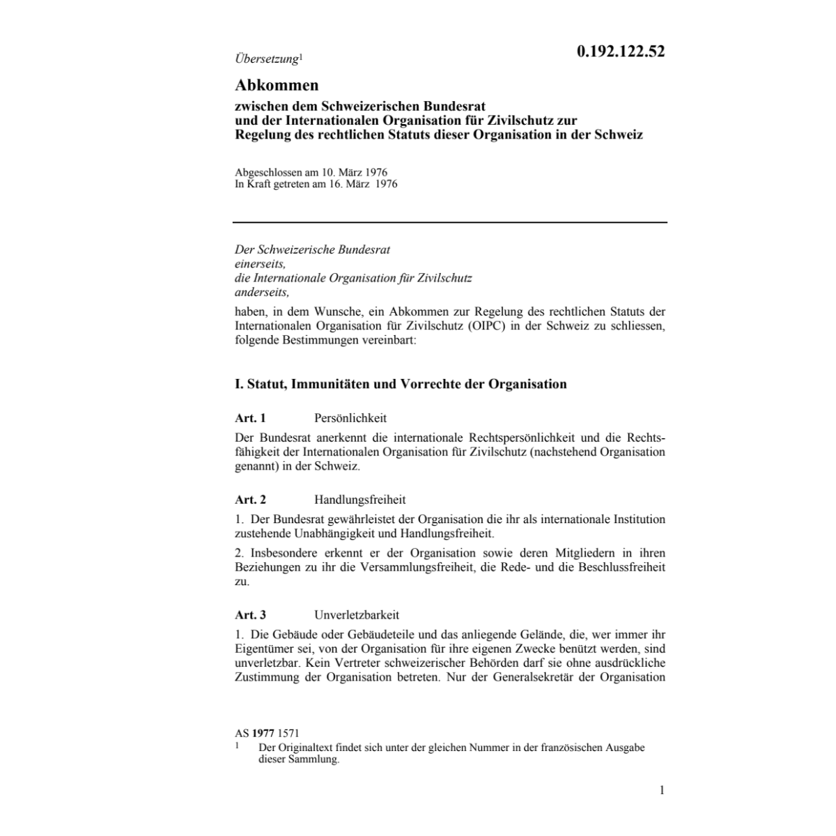Abk.zw. Int.Organisat.für Zivilschutz