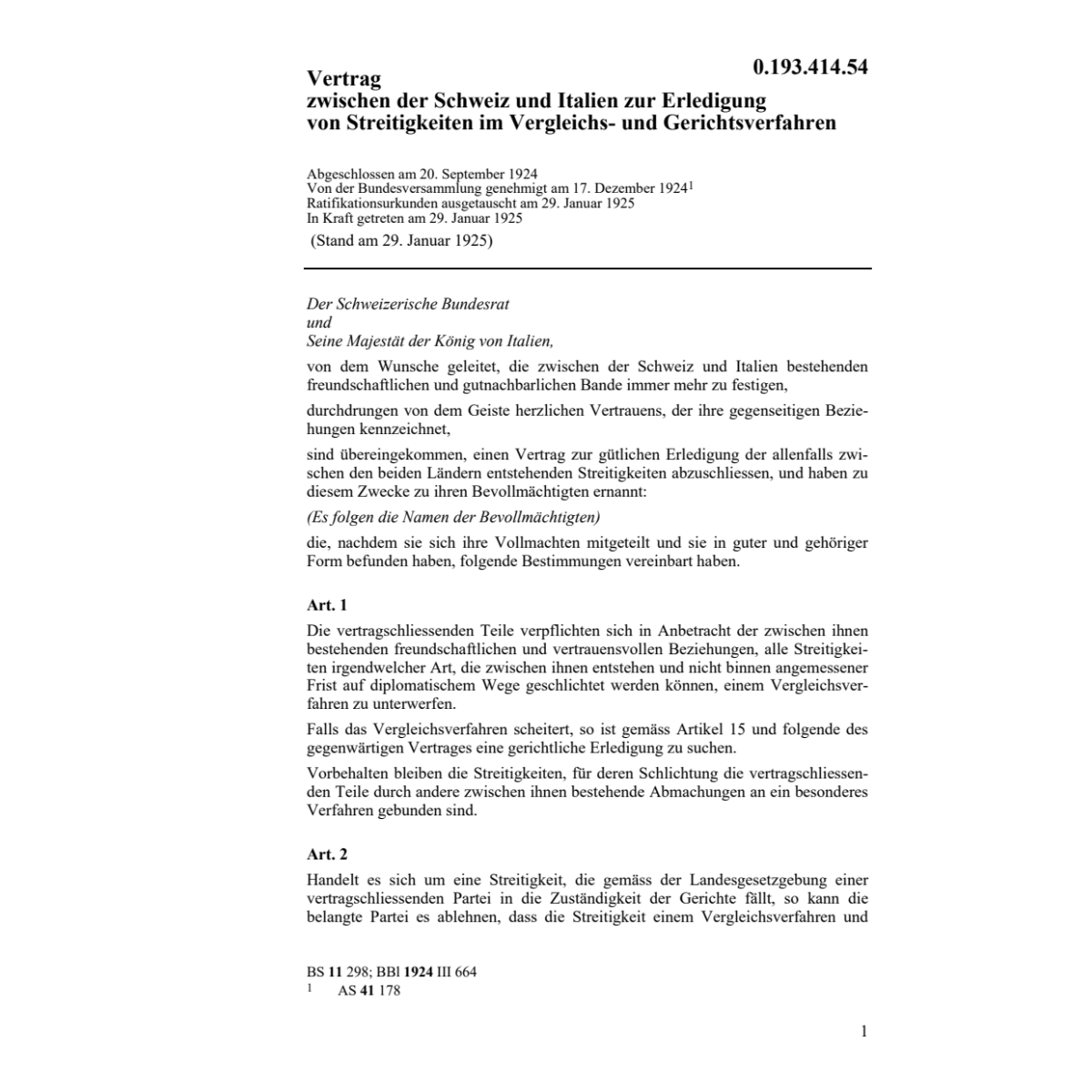 Streitigkeiten Vergleichsverfahren CH-I