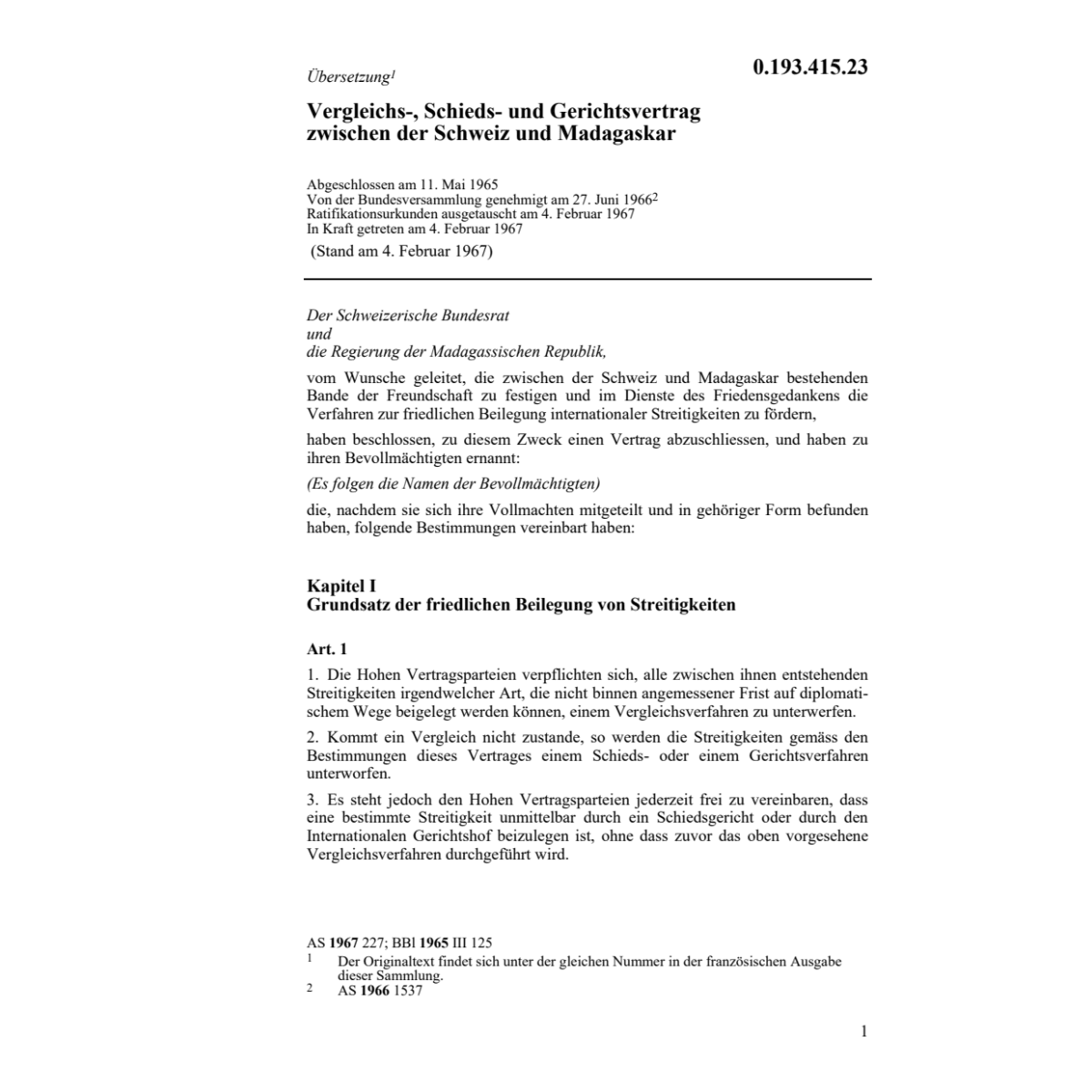 Vergleichs-, Schiedsvertrag Madagaskar