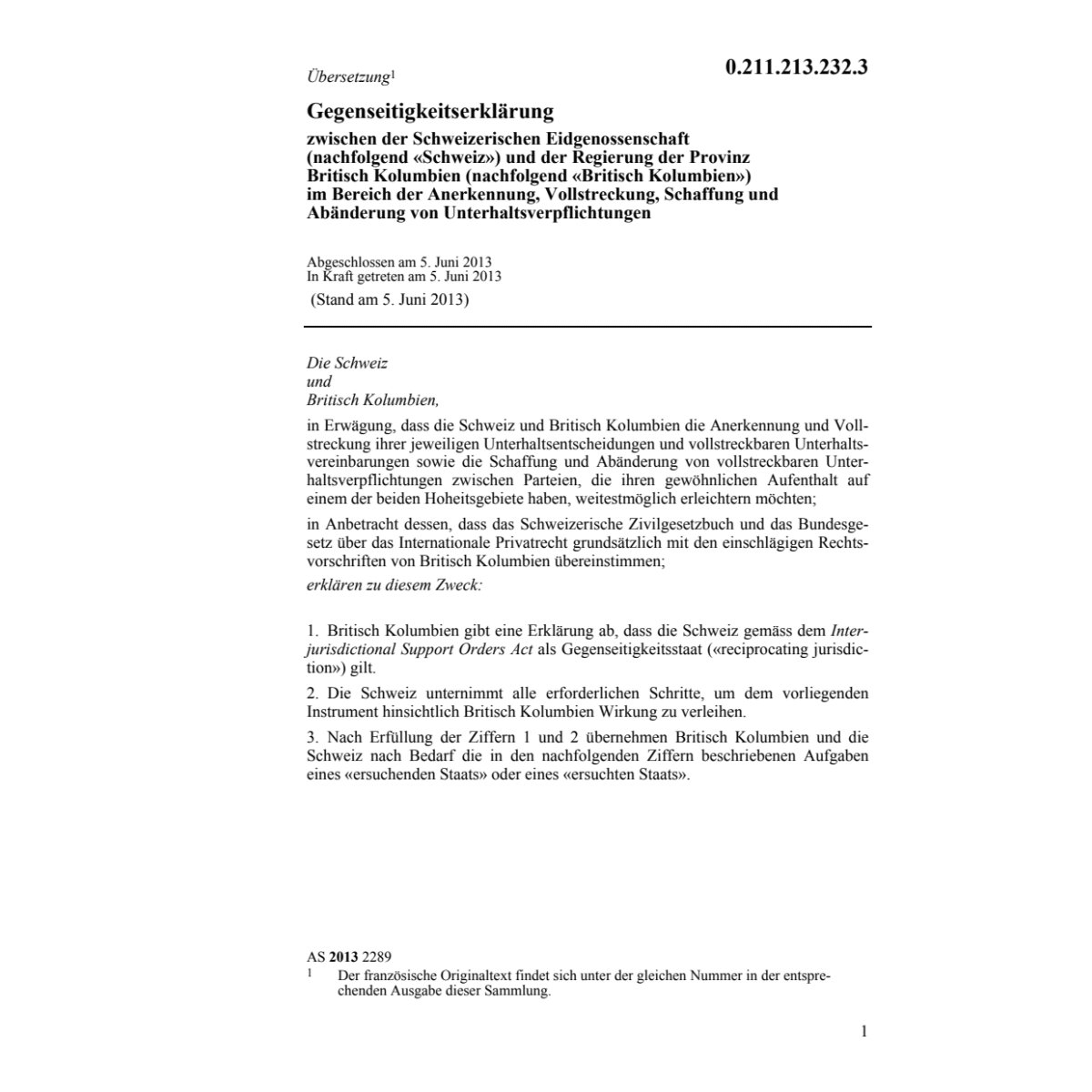 Gegenseit.erkl. CH-Brit.Kolumbien Anerk.