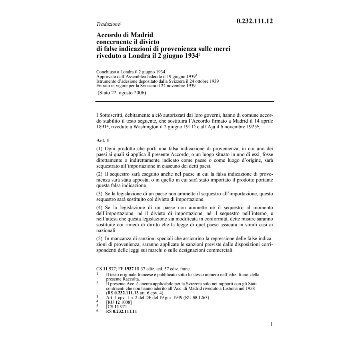 Acc di Madrid indicazioni di provenienza