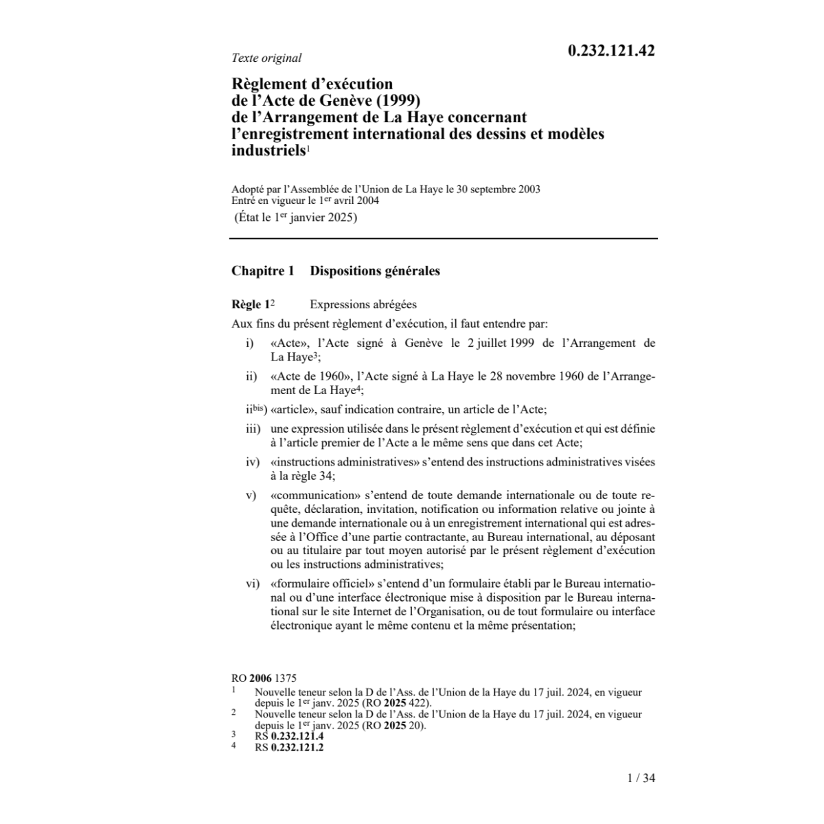 R d'exécution commun La Haye