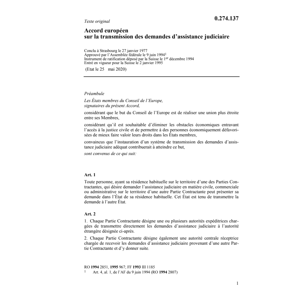 Ac europ. demandes assistance judiciaire