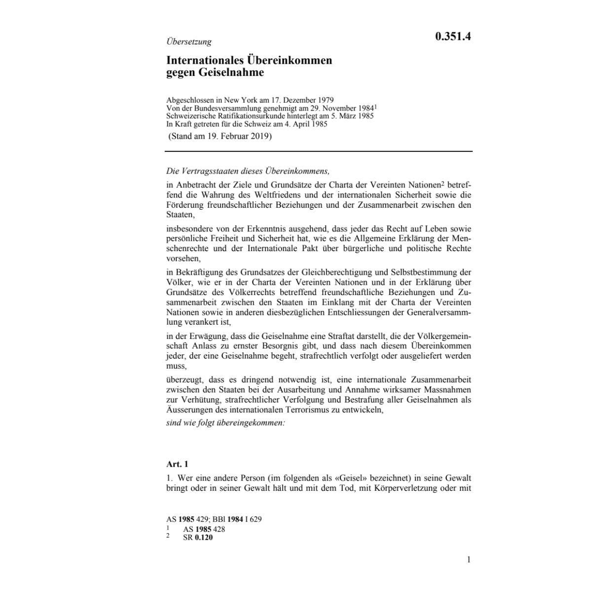 Intern.Übereink. gegen Geiselnahme