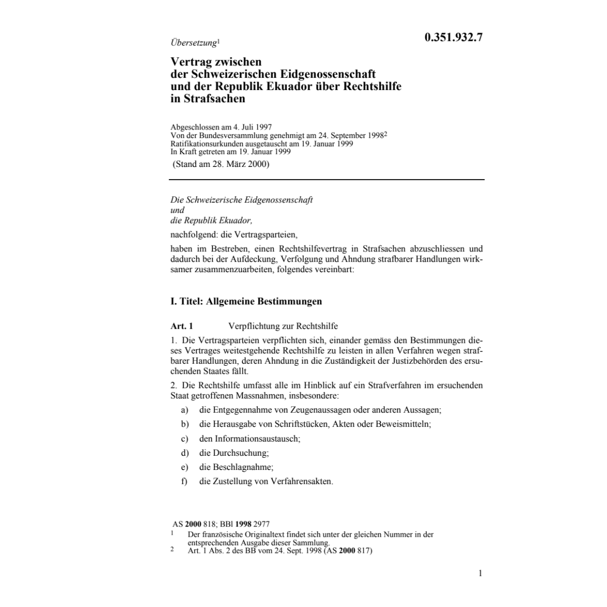 Rechtshilfevertrag Schweiz - Ecuador