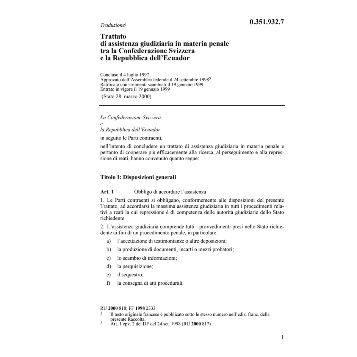 Assisten. giudiziaria penale con Ecuador