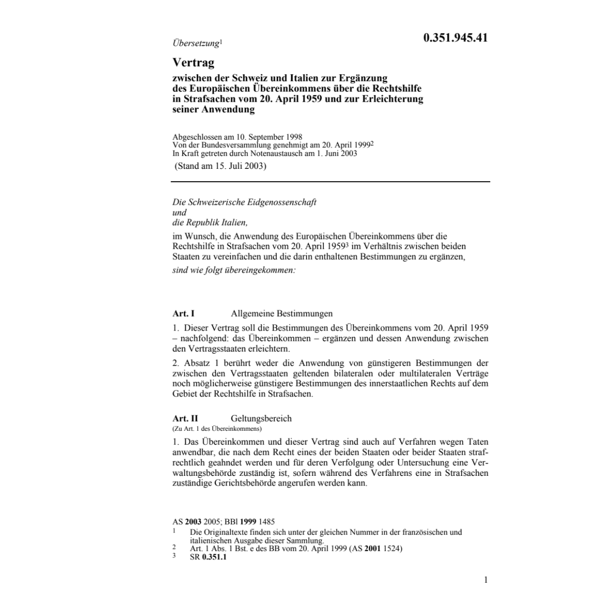 Vertrag CH-I Rechtshilfe Strafsachen