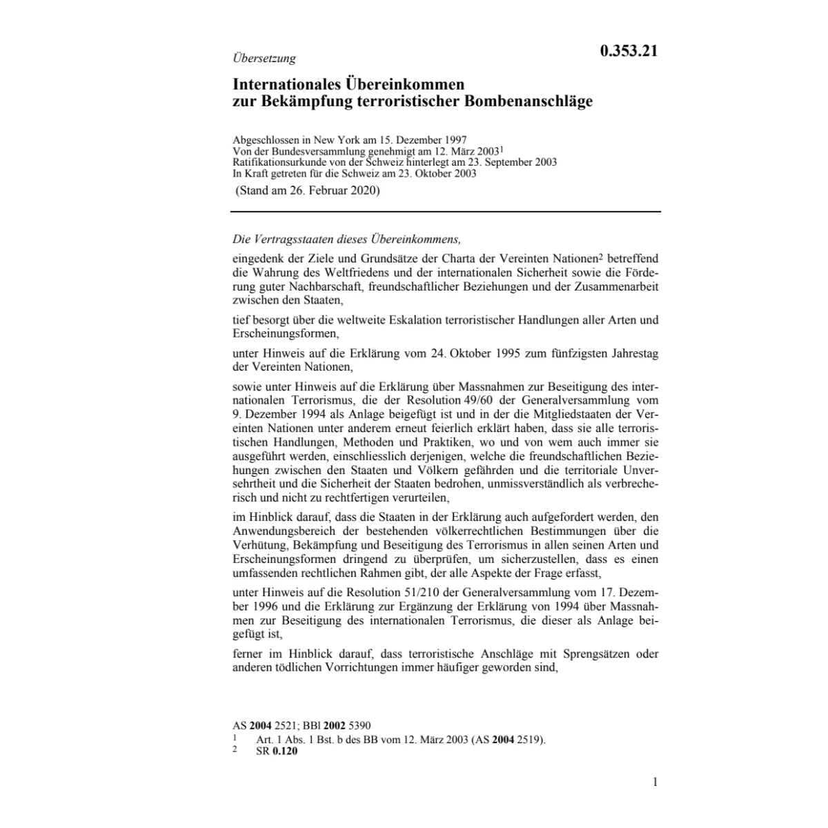 Intern.Übereink.Bekämpfung Bomben