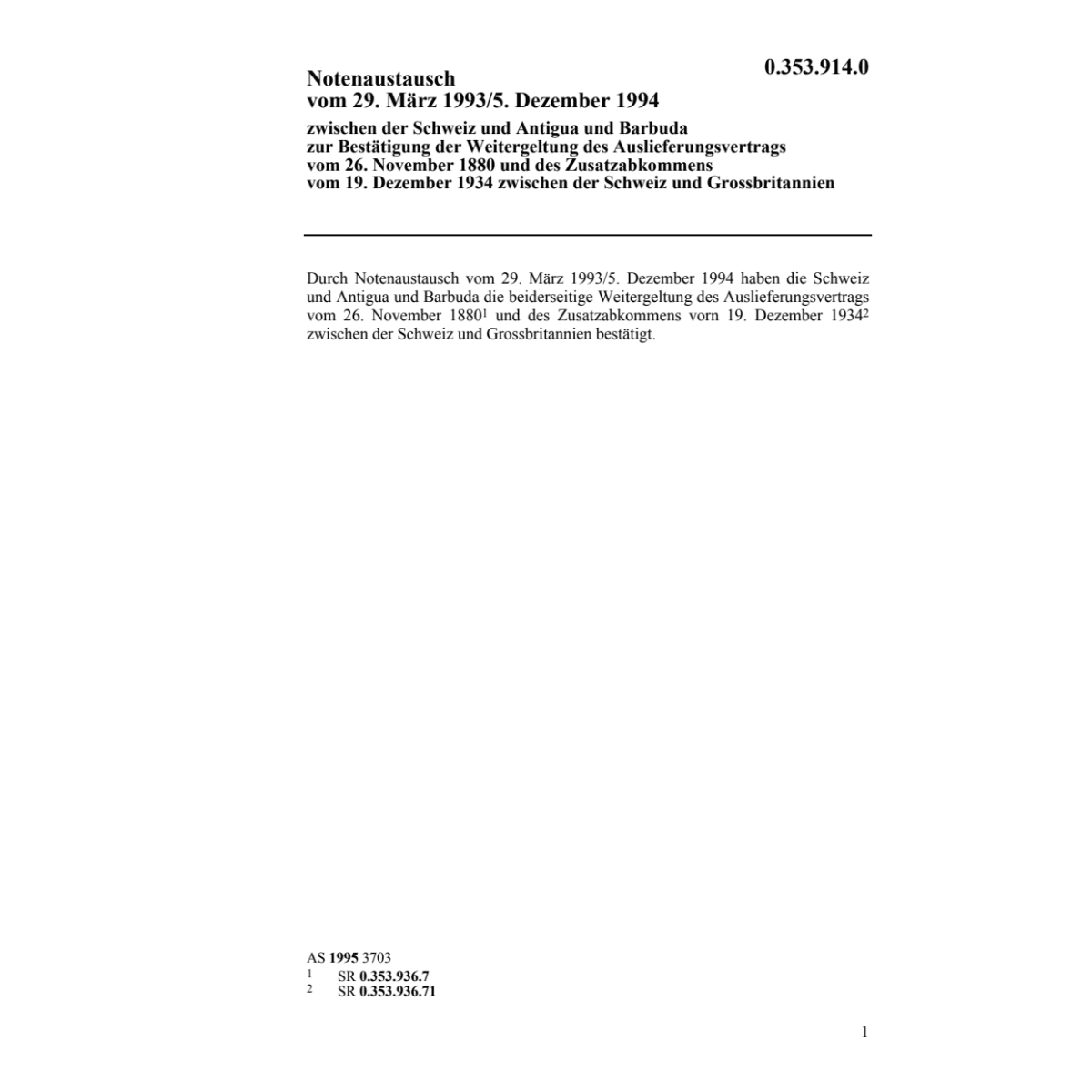 Notenaustausch CH-Antigua Auslieferung