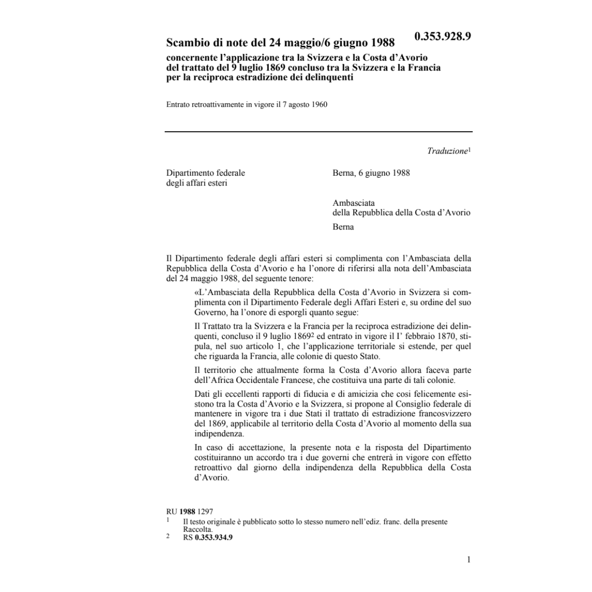 Note estradizi. delinquenti Costa Avorio