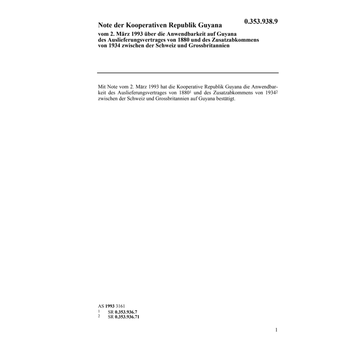 Note Guyana Auslieferungsvertrag