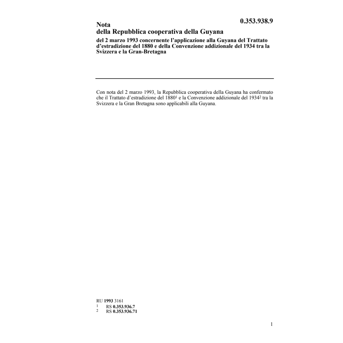 Note trattato d'estradizione Guyana