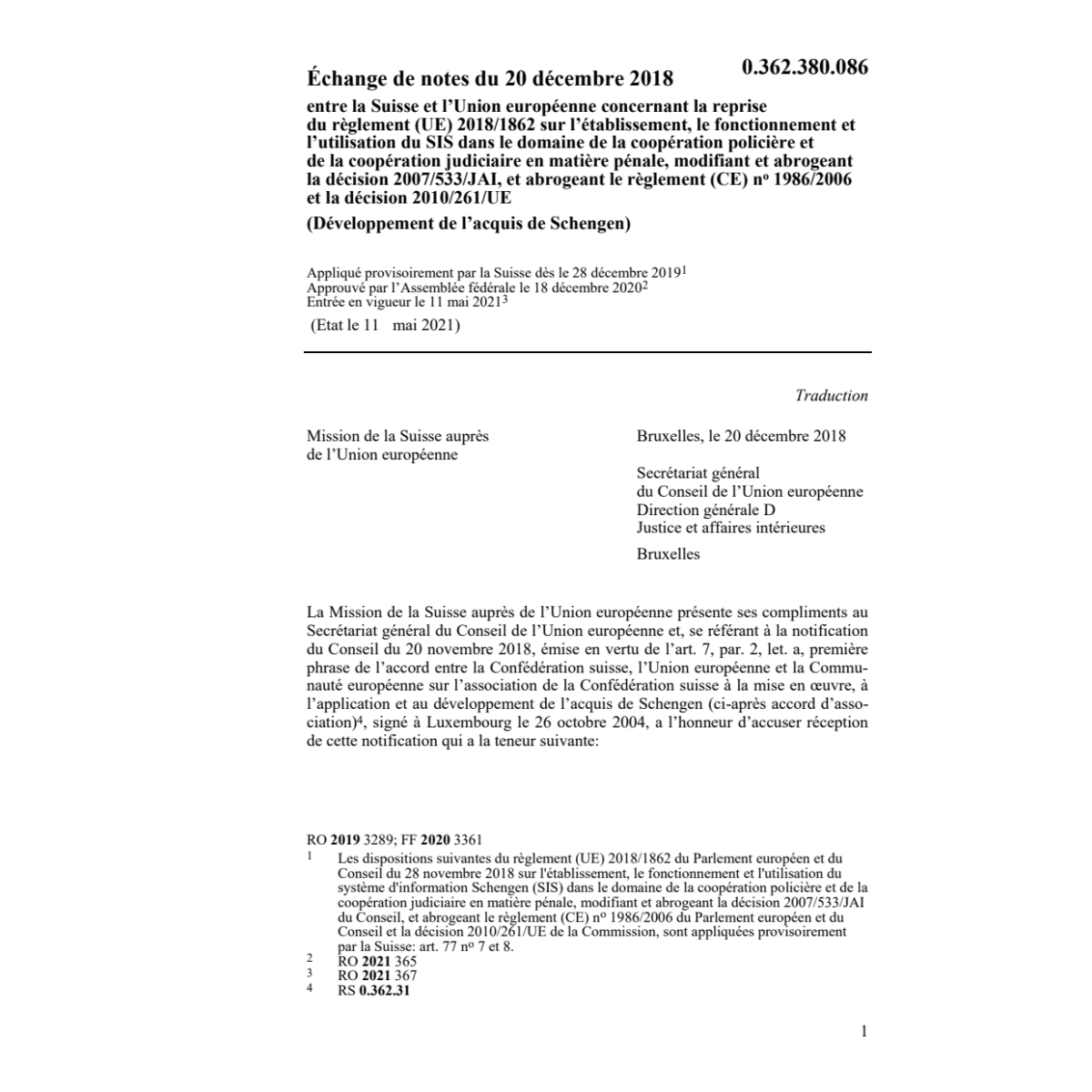 Échange notes CH/UE Règl. UE 2018/1862