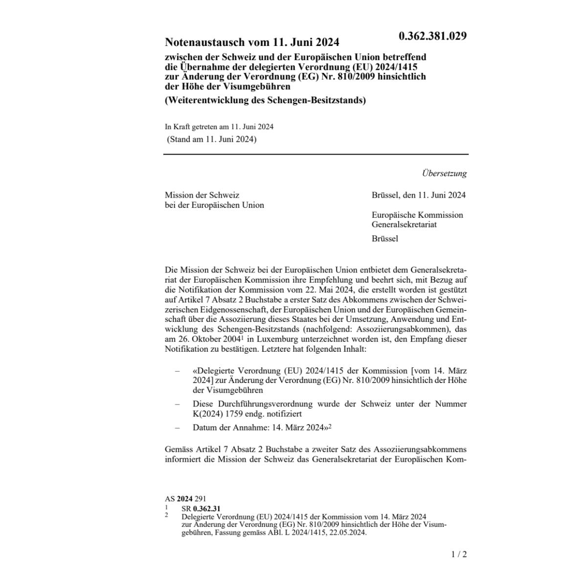 Notenaustausch Höhe Visumsgebühren