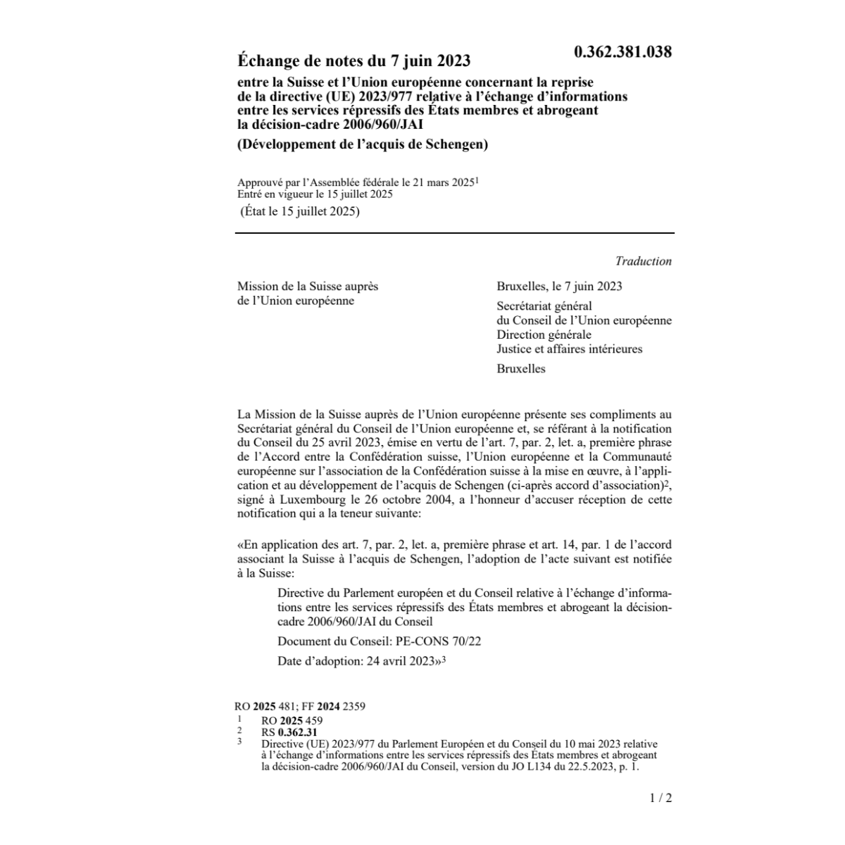 Echange info. services répressifs CH-EU