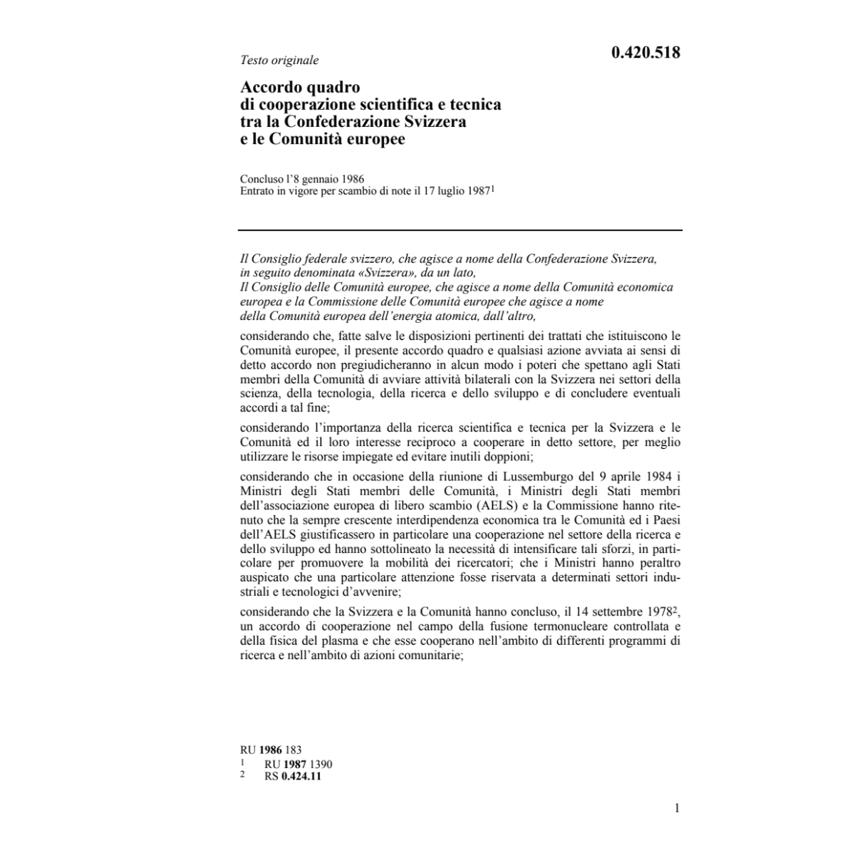 Acc. quadro cooperazione scientifica CEE
