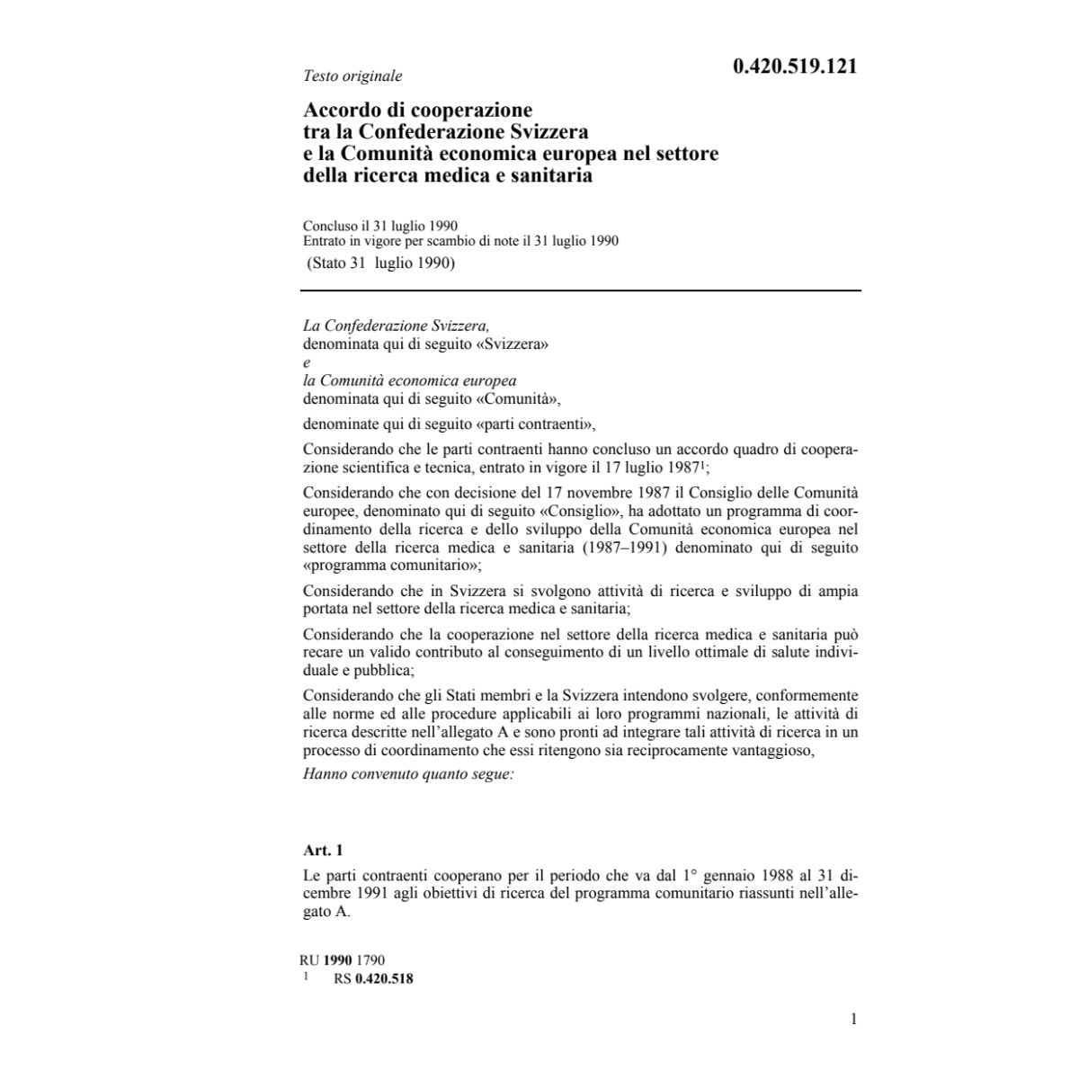 Acc. cooperazione ricerca medica CEE