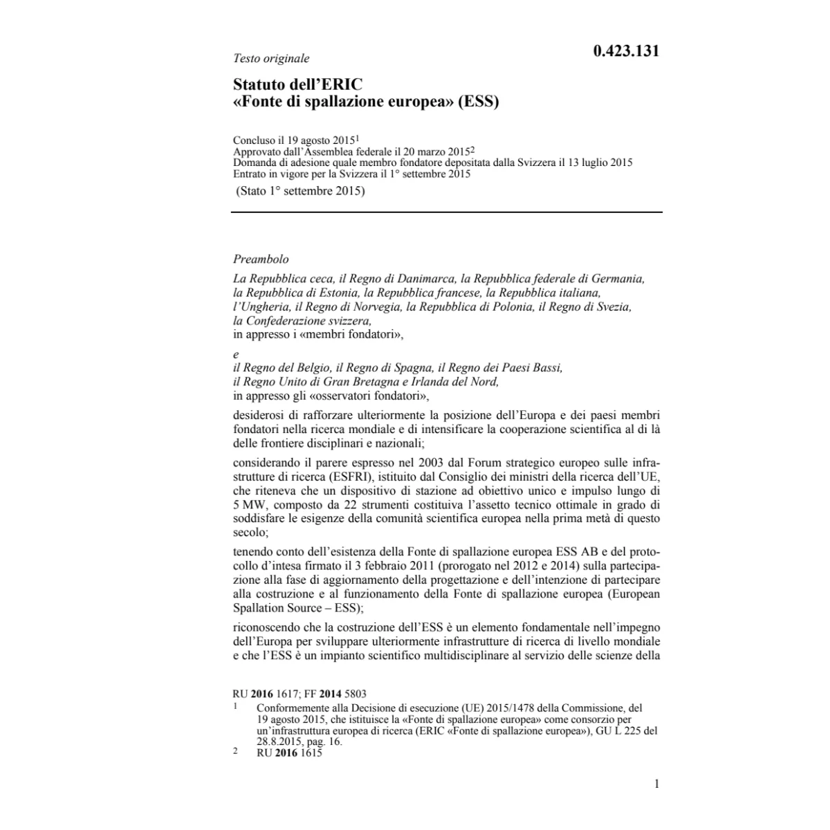 Statuto Fonte di spallazione europea ESS