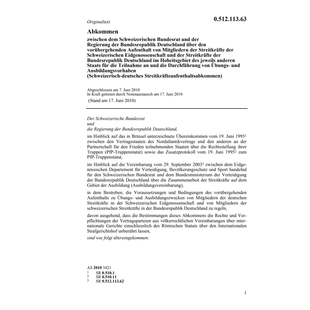 Abk. CH-D Streitkräfteaufenthaltsabk.