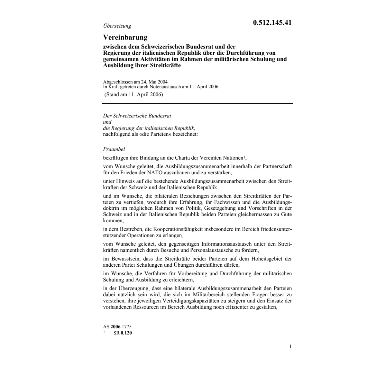 Vereinb.CH-Italien Schulung Streitkräfte
