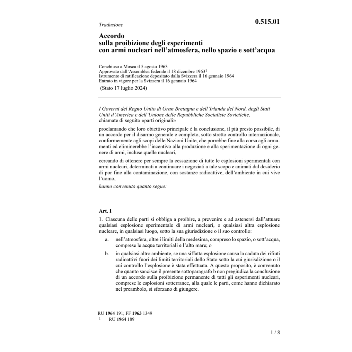 Acc. proibizione esperimenti armi nucl.